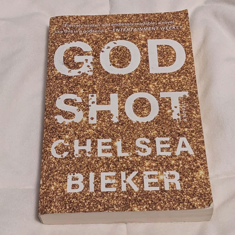 💥 God Shot by Chelsea Bieker